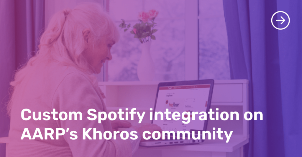 Custom Spotify integration on AARP's Khoros community